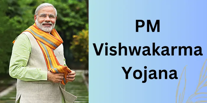 PM Vishwakarma Yojana