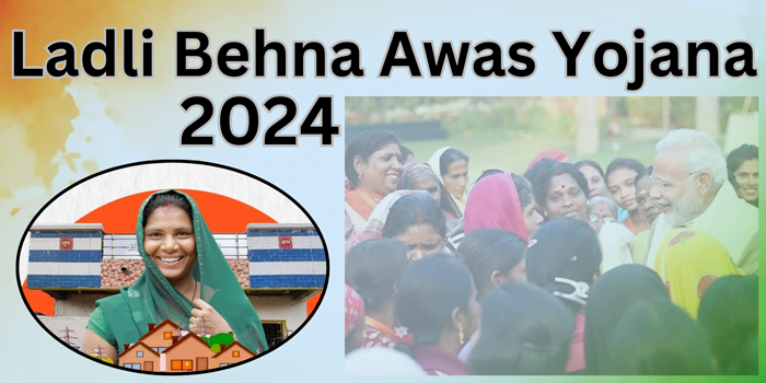 Ladli Behna Awas Yojana