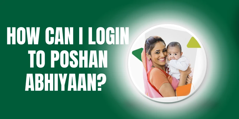 How Can I Login To Poshan Abhiyaan? 