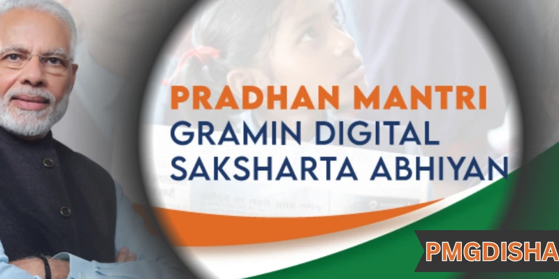 PMGDISHA Pradhan Mantri Gramin Digital Saksharta Abhiyan