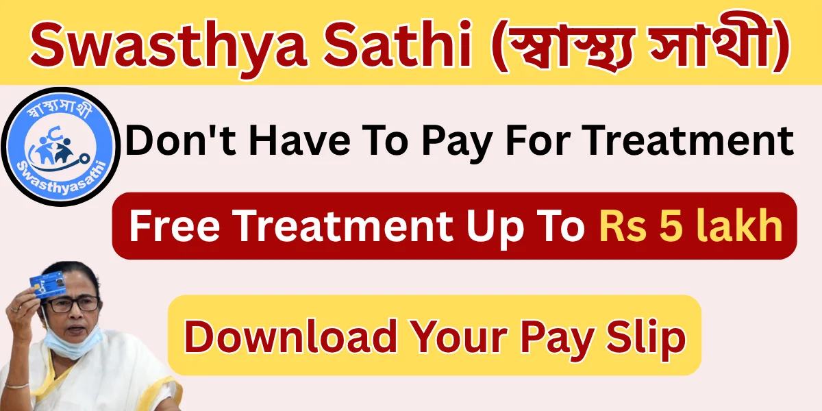 Swasthya Sathi Yojana